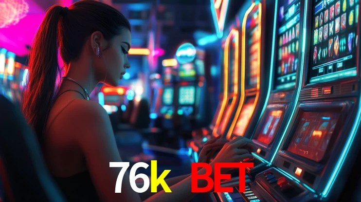 76k bet,76k bet login