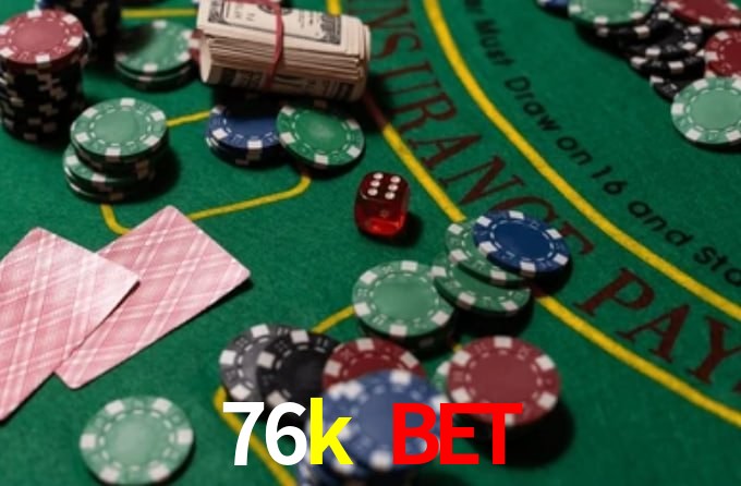 76k bet