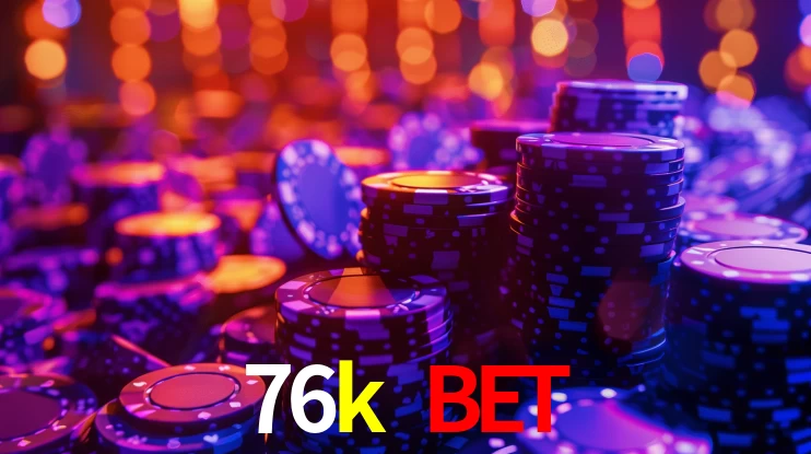 76k bet
