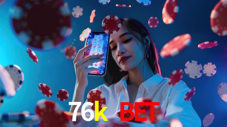Casino Ao Vivo 76k bet