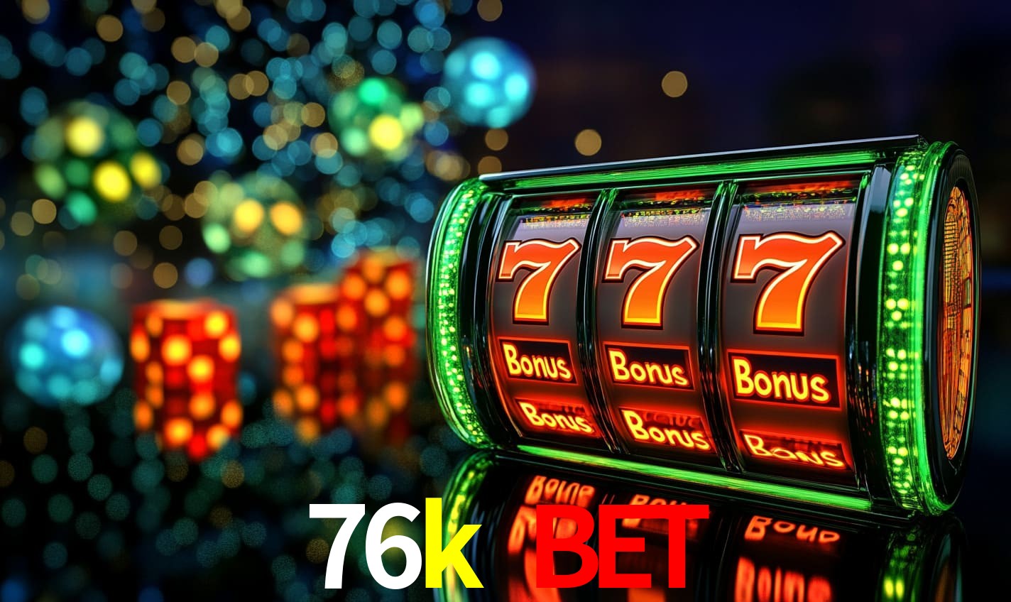 Avaliações dos Jogadores 76k bet
